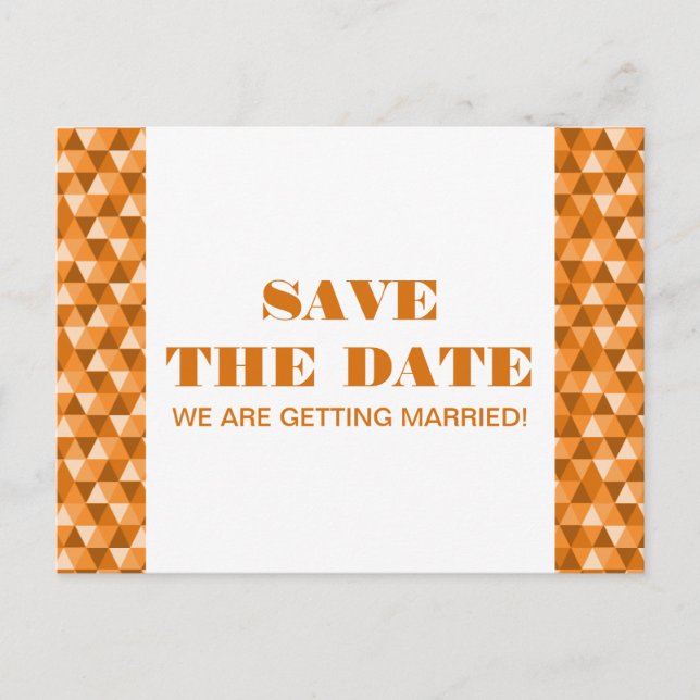 Geometric Triangles Save the Date Postcard, Orange Announcement Postcard (Front)