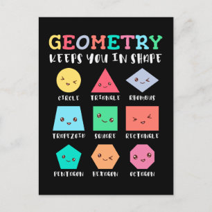 Geometry keeps you in shape, geometric shapes postcard