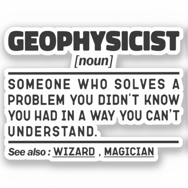 Geophysicist Noun Definition Geophysics Lover Cool (Front)