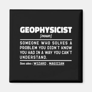 Geophysicist Noun Definition Geophysics Lover Cool Magnet