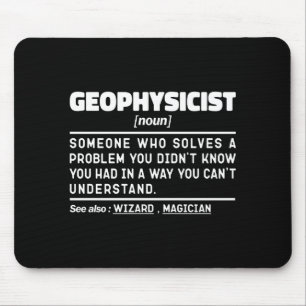 Geophysicist Noun Definition Geophysics Lover Cool Mouse Pad
