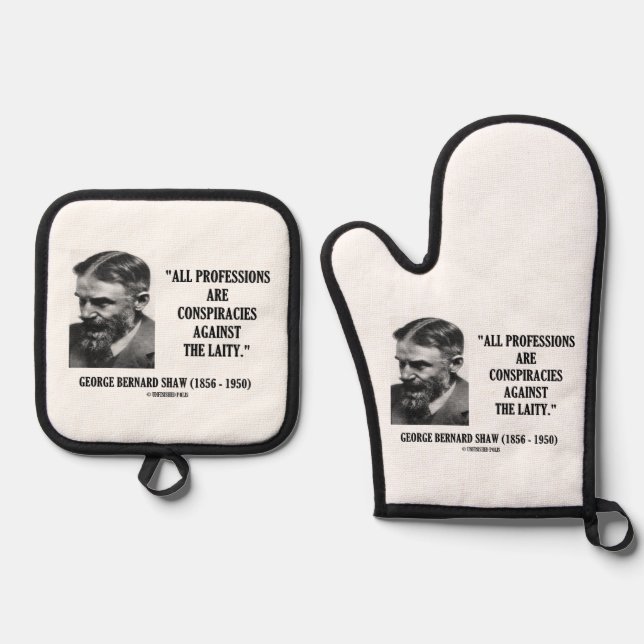 George B. Shaw Professions Conspiracies Laity Oven Mitt & Pot Holder Set (Front)