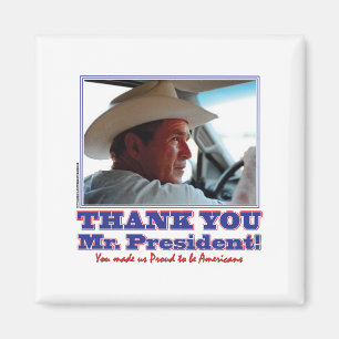 George Bush/Thank you! Magnet