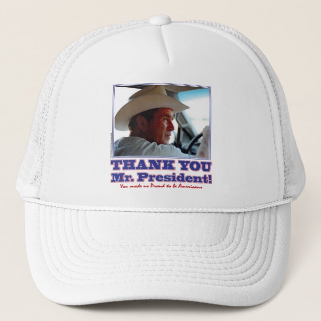 George Bush/Thank you! Trucker Hat (Front)