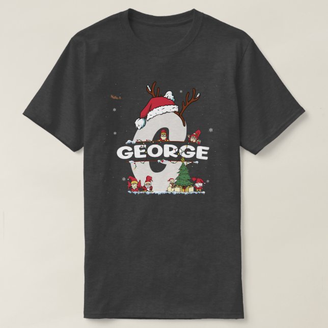George Christmasw George Name for funny Xmas  T-Shirt (Design Front)