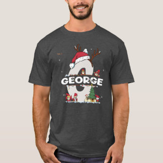 George Christmasw George Name for funny Xmas  T-Shirt