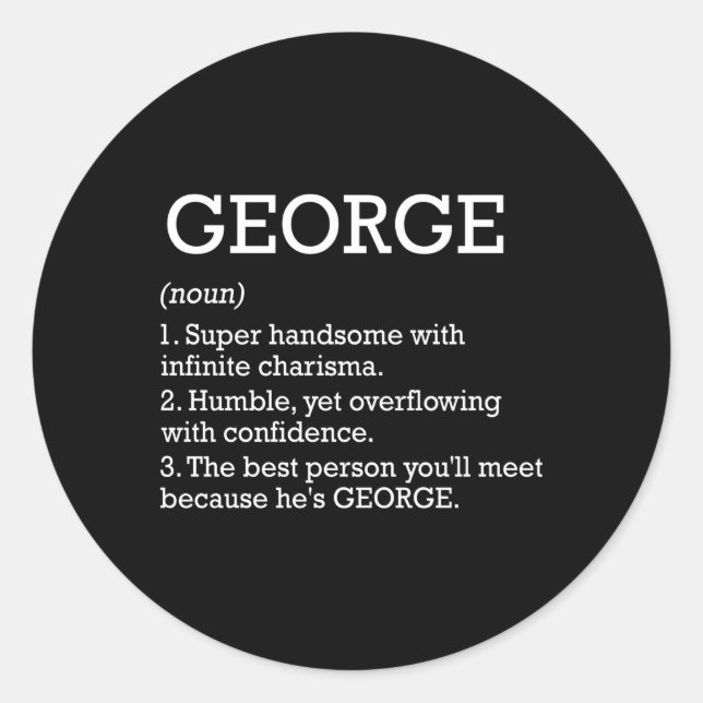 George Definition Personalised Name George Classic Round Sticker (Front)
