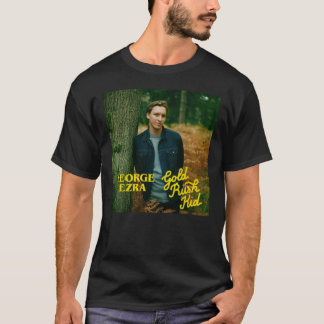 george ezra gold rush kid tour 2023 masep  T-Shirt