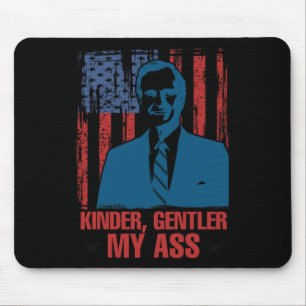 George H. W. Bush Funny Kinder Gentler Speech Repu Mouse Pad