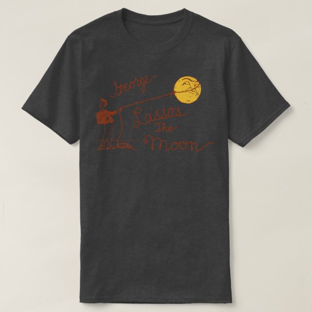George Lassos the Moon T-Shirt (Design Front)