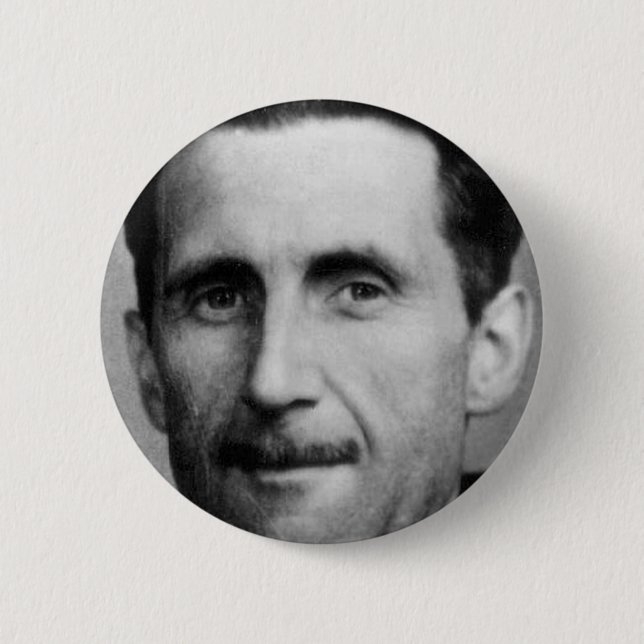 george orwell 6 cm round badge (Front)