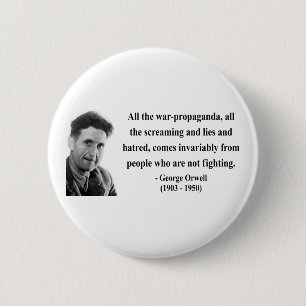 George Orwell Quote 6b 6 Cm Round Badge