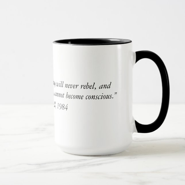 George Orwell quote from 1984 Two Tone Coffee Mug. Mug (Right)