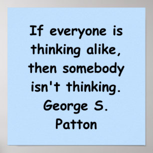 George S Patton quota Poster