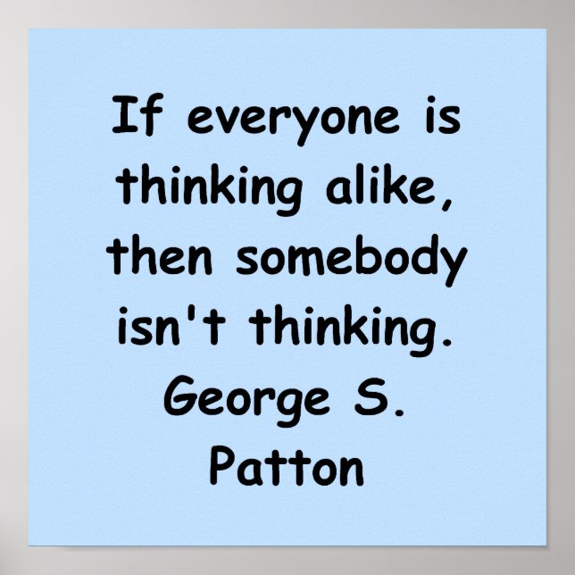 George S Patton quota Poster (Front)