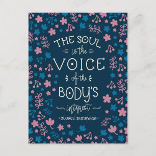 George Santayana’s Quote - The Soul is the Voic Holiday Postcard