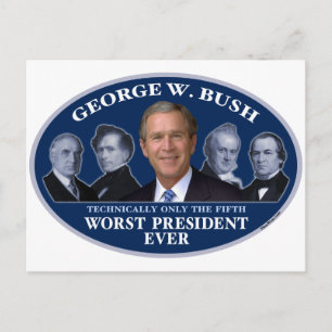 George W. Bush 5th Worst President Postcard
