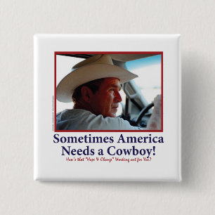 George W Bush in Cowboy Hat 15 Cm Square Badge