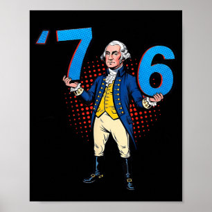 George Washington 76 Yeeted Six Seven Poster