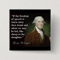 George Washington Freedom of Speech Quote