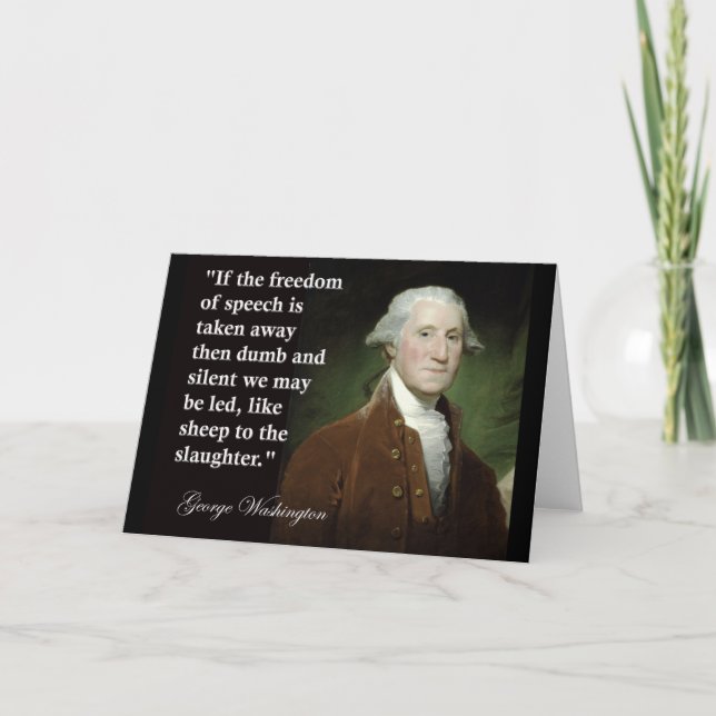 George Washington Freedom of Speech Quote Card (Front)