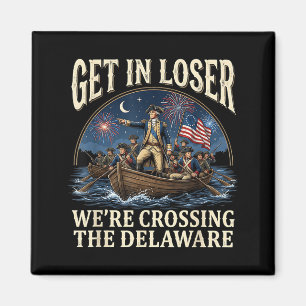 George Washington Get In Crossing The Delaware Magnet