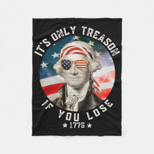George Washington It's Only Treason If You Lose 4t Fleece Blanket