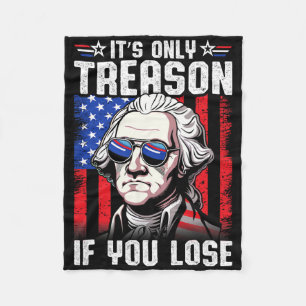 George Washington It's Only Treason If You Lose 4t Fleece Blanket