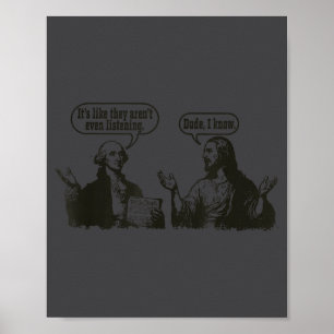 George Washington Jesus Funny Historical Religious Poster