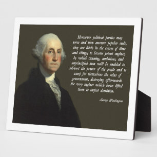 George Washington Political Parties Quote Plaque