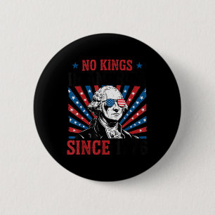 George Washington Protest Sign Democracy No Kings 6 Cm Round Badge
