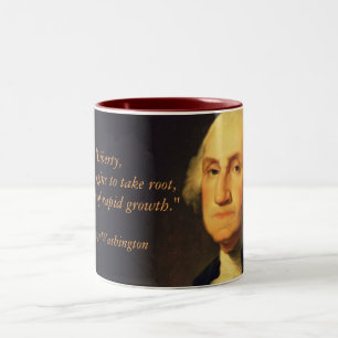 George Washington Quote "Liberty" Two-Tone Coffee Mug