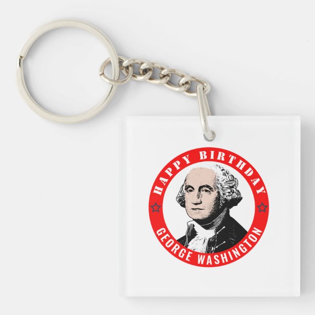 George Washington’s birthday Key Ring (Front)