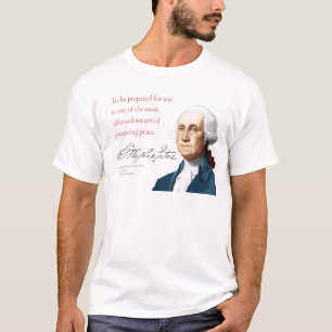 George Washington Shirt #1 "War and Peace"