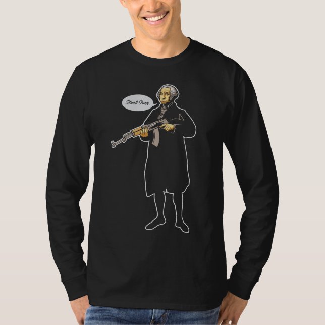 George Washington Start Over Shirt (Front)
