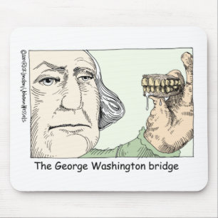 George Washington Teeth Funny Gifts & Collectibles Mouse Pad