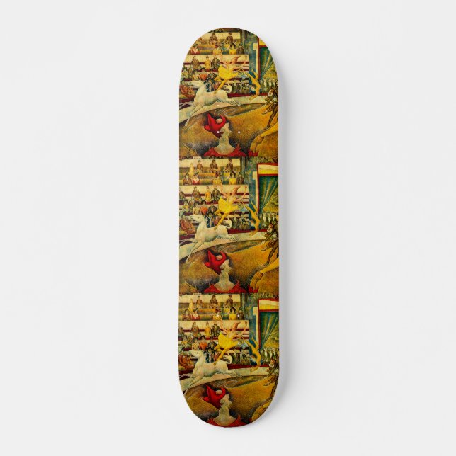 Georges Seurat's The Circus (1891) Skateboard (Front)