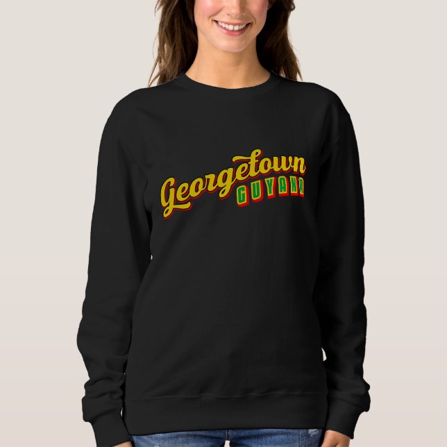 Georgetown Guyana Sweatshirt (Front)