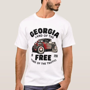 Georgia : land of the free, home of the traffic T-Shirt
