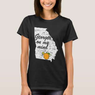 Georgia On My Mind Atlanta Peach State Southern T-Shirt