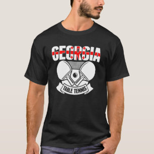 Georgia Ping Pong Georgian Table Tennis Supporte T-Shirt