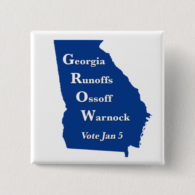 Georgia Runoffs Ossoff Warnock 15 Cm Square Badge (Front)