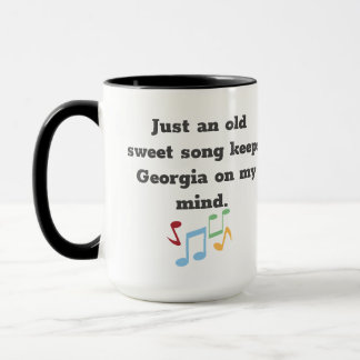 Georgia sweet song Quotes  Mug