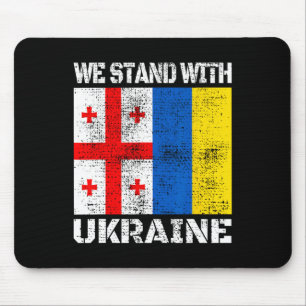 Georgian Support Ukrainian We Stand With Ukraine F Mouse Pad