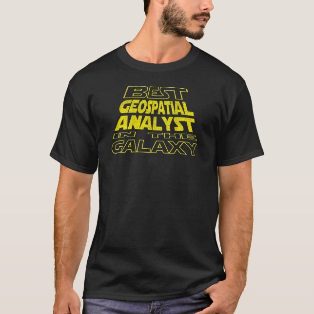 Geospatial Analyst  Space Backside Design T-Shirt (Front)