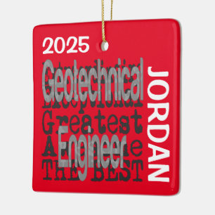 Geotechnical Engineer Extraordinaire CUSTOM Cerami Ceramic Ornament