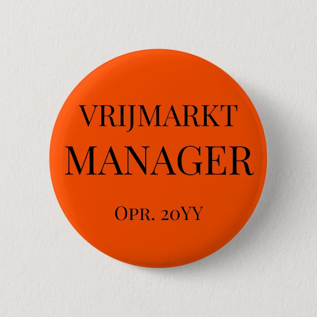Gepersonaliseerde Koningsdag Functie-Button -  6 Cm Round Badge (Front)