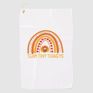 GER1 Team Tiny Turkeys Nurse Rainbow Thanksgiving  Golf Towel