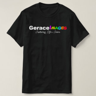 Gerace Images Capturing Life's Colors Value TShirt