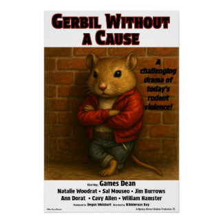 Gerbil Without a Cause Movie Parody Poster